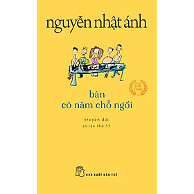 Sách Bàn Có Năm Chỗ Ngồi (Tái Bản 2022)