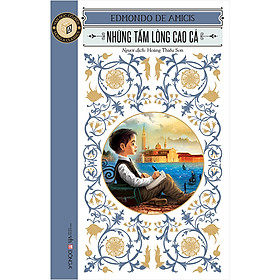 Sách Những Tấm Lòng Cao Cả (Tái Bản 2020)