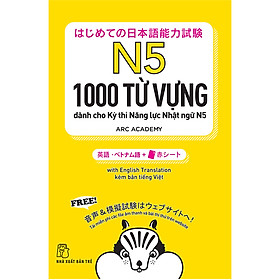 Sách 1000 Từ Vựng Cần Thiết Cho Kỳ Thi Năng Lực Nhật Ngữ N5