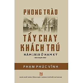 Sách Phong Trào Tẩy Chay Khách Trú Năm 1919 Ở Nam Kỳ