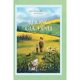 Sách Không Gia Đình (Tái Bản)