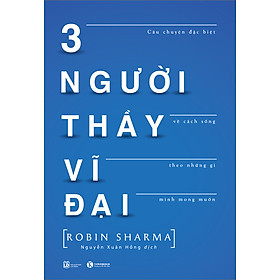 Sách Ba người thầy vĩ đại (Tái bản)