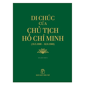 Sách Di Chúc Của Chủ Tịch Hồ Chí Minh (Tái Bản)