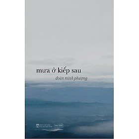 Sách Mưa Ở Kiếp Sau