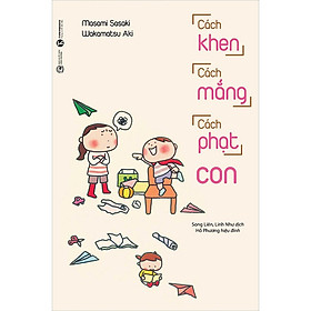 Sách Cách Khen, Cách Mắng, Cách Phạt Con