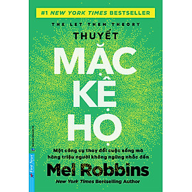 Sách Thuyết Mặc Kệ Họ
