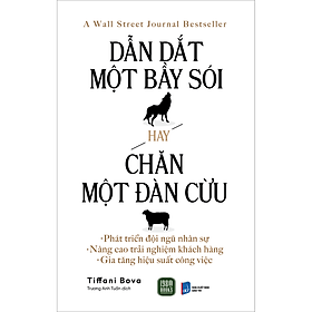 Sách Dẫn Dắt Một Bầy Sói Hay Chăn Một Đàn Cừu