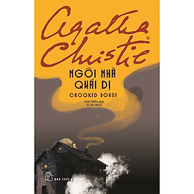 Sách Ngôi Nhà Quái Dị (Agatha Christie)(Tái Bản 2020)
