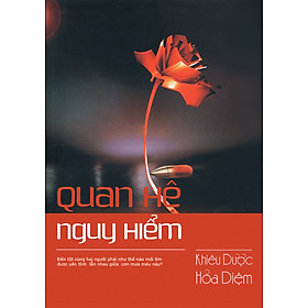 Sách Quan Hệ Nguy Hiểm