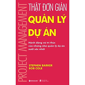 Thật Đơn Giản Quản Lý Dự Án