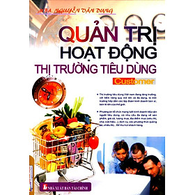 [Download Sách] Quản Trị Hoạt Động Thị Trường Tiêu Dùng