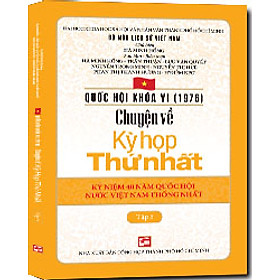 Quốc Hội Khóa 6 - Chuyện Về Kỳ Họp Thứ Nhất (Tập 5)