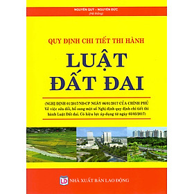 Nơi bán Quy Định Chi Tiết Thi Hành Luật Đất Đai - Giá Từ -1đ