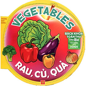 Bách Khoa Toàn Thư Cho Bé - Rau Củ Quả