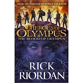 The Blood Of Olympus Heroes Of Olympus Book 5 Paperback