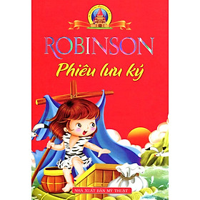 Download sách Robinson Phiêu Lưu Ký (Bìa Mềm)