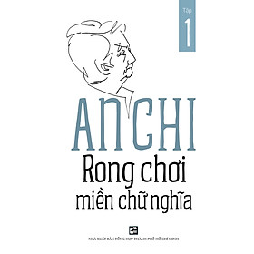Sách Rong Chơi Miền Chữ Nghĩa (Tập 1)