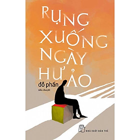 Download sách Rụng Xuống Ngày Hư Ảo