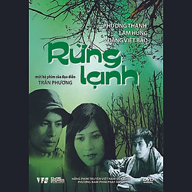 PHIM VIỆT NAM: RỪNG LẠNH (DVD)