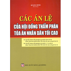 Download sách Các Án Lệ Của Hội Đồng Thẩm Phán Tòa Án Tối Cao