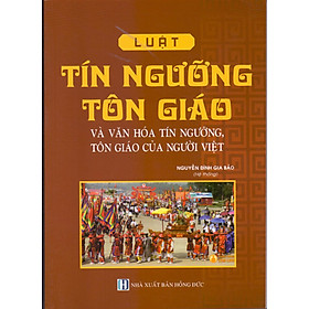 Luật Tín Ngưỡng Tôn Giáo Và Văn Hóa Tín Ngưỡng, Tôn Giáo Của Người Việt