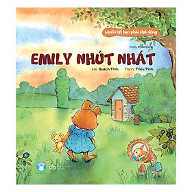 Muốn Kết Bạn Phải Chủ Động - Emily Nhút Nhát