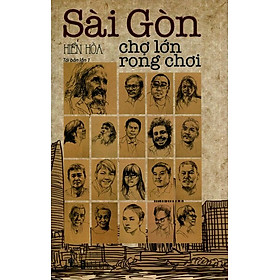 Download sách Sài Gòn Chợ Lớn Rong Chơi (Tái Bản 2015)