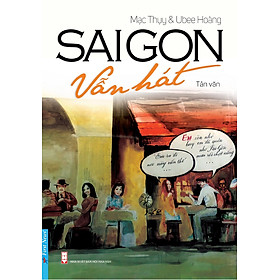 SaiGon Vẫn Hát	