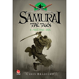Nơi bán Samurai Trẻ Tuổi - Tập 4 - Ngũ Đại - Địa - Giá Từ -1đ