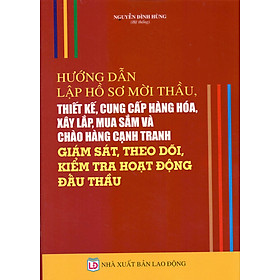 Hướng Dẫn Lập Hồ Sơ Mời Thầu, Thiết Kế, Cung Cấp Hàng Hóa