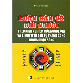 Nơi bán Luận Bàn Về Đời Người - Giá Từ -1đ