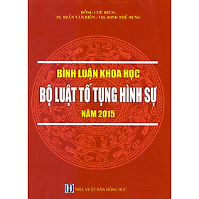 Bình Luận Khoa Học Bộ Luật Tố Tụng Hình Sự (2016)