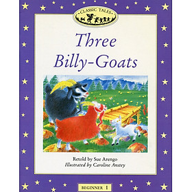 Nơi bán Three Billy-Goats  (Oxford University Press Classic Tales, Level Beginner 1) - Giá Từ -1đ