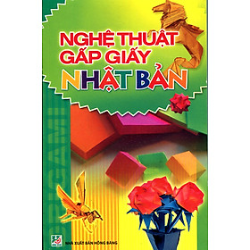 Download sách Nghệ Thuật Gấp Giấy Nhật Bản