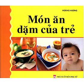 Download sách Món Ăn Dặm Của Trẻ