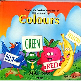 Gieo Mầm Sáng Tạo - Colours - Màu Sắc
