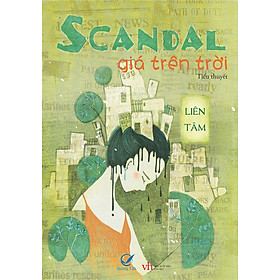 Scandal Giá Trên Trời