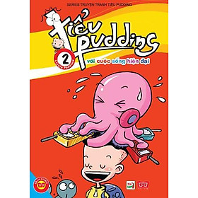 Tiểu Pudding Với Cuộc Sống Thời Hiện Đại - Tập 2