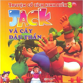 Download sách Truyện Cổ Tích Kinh Điển 3D - Jack Và Cây Đậu Thần