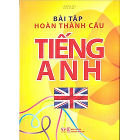 Download sách Bài Tập Hoàn Thành Câu Tiếng Anh