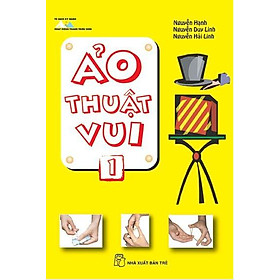 Ảo Thuật Vui - Tập 1