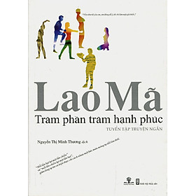 [Download Sách] Trăm Phần Trăm Hạnh Phúc - Tuyển Tập Truyện Ngắn