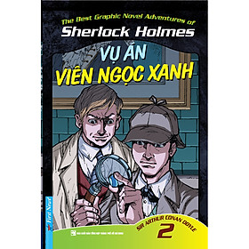 Nơi bán Những Cuộc Phiêu Lưu Kỳ Thú Của Sherlock Holmes - Tập 2 - Giá Từ -1đ