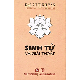 Download sách Sinh Tử Và Giải Thoát