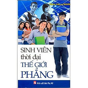 Download sách Sinh Viên Thời Đại Thế Giới Phẳng 