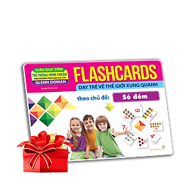 Flashcards Dạy Trẻ Thế Giới Xung Quanh Theo Chủ Đề - Số Đếm