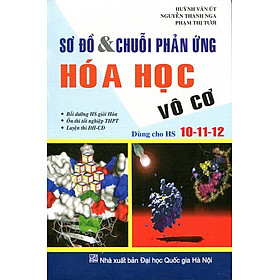 Download sách Sơ Đồ Và Chuỗi Phản Ứng Hóa Học Vô Cơ