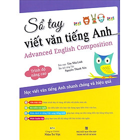 Nơi bán Sổ Tay Viết Văn Tiếng Anh Trình Độ Nâng Cao - Giá Từ -1đ