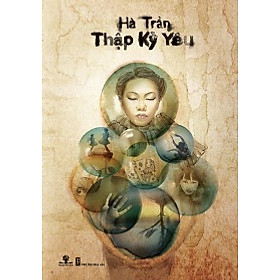 Download sách Thập Kỷ Yêu