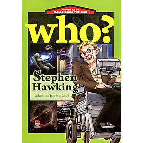 Nơi bán Chuyện Kể Về Danh Nhân Thế Giới - Stephen Hawking - Giá Từ -1đ